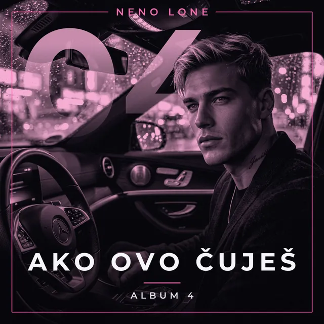 Ako ovo čuješ - NENO Lone, Album 4