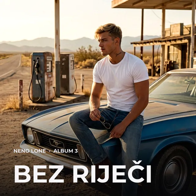 Bez riječi - NENO Lone, Album 3