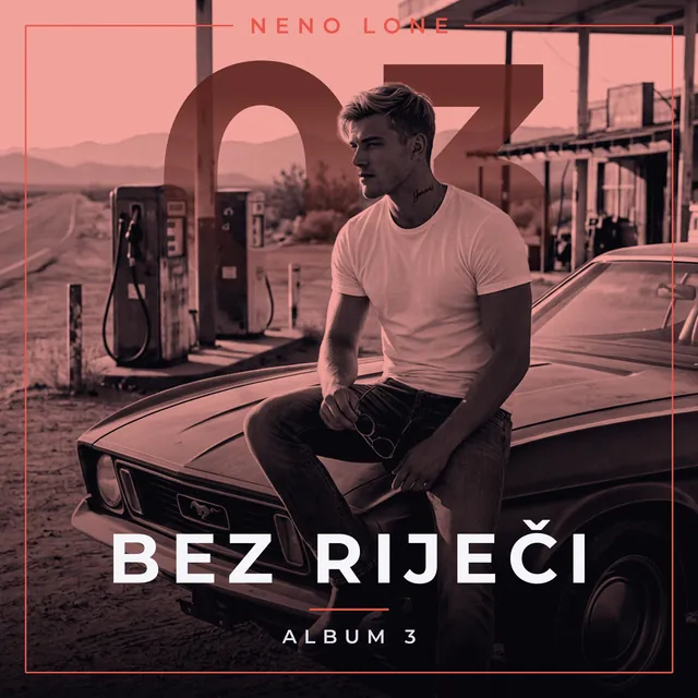 Bez riječi - NENO Lone, Album 3