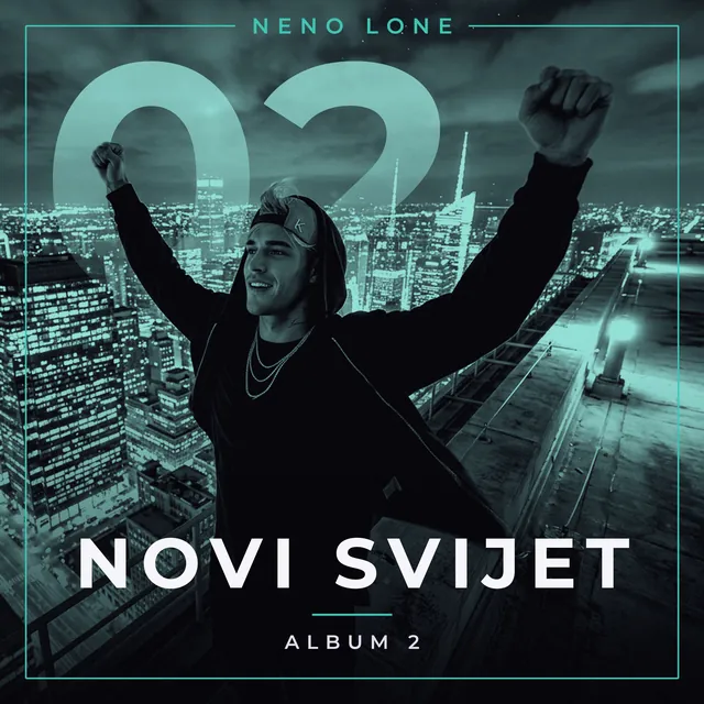 Novi svijet - NENO Lone, Album 2